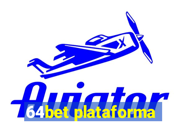 64bet plataforma